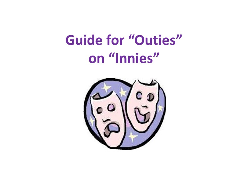 Guide for “Outies”  on “Innies”